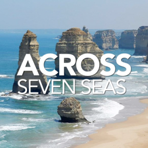 Across Seven Seas